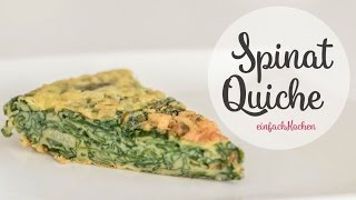 Leckeres Spinat Quiche Rezept im Tortilla style  einfachKochen [upl. by Eleik]