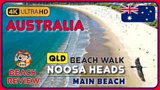 Noosa Heads Main Beach 🇦🇺 Prime surfing spot🏄 Very Popular🏖️ 4k Walking TourBeach Walk amp Review [upl. by Cantu]