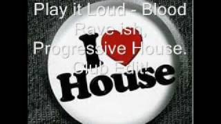 Play it Loud  Sounds Like Blood Rave Remix [upl. by Zerep924]