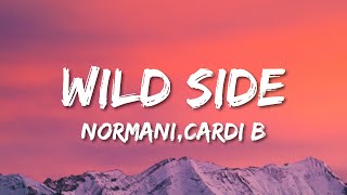 Normani  Wild Side Lyrics ft Cardi B [upl. by Dietrich]