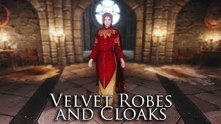 TES V  Skyrim Mods Velvet Robes and Cloaks [upl. by Leahcimal512]