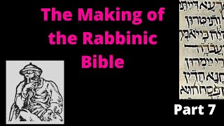 Episode 7 Rabbinic Judaism Adopts Its Canon AD 100 132 [upl. by Erida]