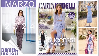 CARTAMODELLI MAGAZINE MARZO 2024 BERMUDA PANTALONI GIACCHE GILET ABITI MODA CURVY E BAMBINA [upl. by Nonnairb]