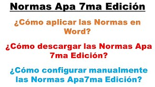 ¿Cómo aplicar Normas Apa y configurarlo manualmente en Word Descargar las Normas Apa 7ma edición [upl. by Ahserkal84]