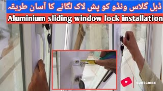 Aluminium sliding window lock installationwindow lock lagane ka tarika push lock lagany ka tarika [upl. by Nevaed764]