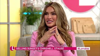 Chrishell Stause Selling Sunset Reality Series Star On Lorraine 29042024 [upl. by Daub]