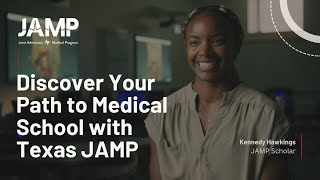 Discover Your Path to Medical School with Texas JAMP [upl. by Nehtanhoj]