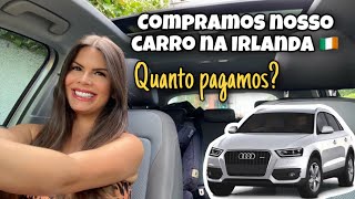 Comprando carro na Irlanda  Dicas valiosas 🚗🇮🇪 [upl. by Zetnas]