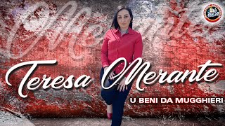 Teresa Merante  U beni da mugghieri  Video ufficiale 2020 [upl. by Matthaeus]