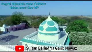 Sayyad Najmuddin sahah Qalandar Nalcha sharif Dhar MP [upl. by Esinaej951]