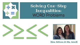 Solving OneStep Inequalities Word Problems [upl. by Van489]