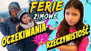 FERIE ZIMOWE OCZEKIWANIA VS RZECZYWISTOŚĆ ODC 222 [upl. by Ahtoelc]