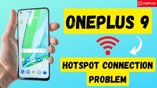 Oneplus 9 Hotspot Connection Problem  Hotspot Not Working Fix [upl. by Sverre]