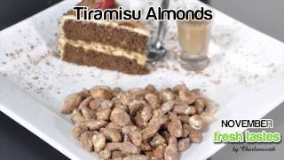 Tiramisu Almonds  Charlesworth Nuts November Fresh Taste Product [upl. by Egwan518]