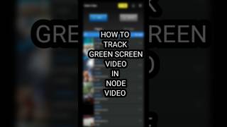 Node video se green screen video kaise track Karenedit nodevideoedits nodevideoediting [upl. by Belloir]