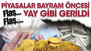 PİYASALAR BAYRAM ÖNCESİ YAY GİBİ GERİLDİ  BORSA DOLAR VE KRİPTO YATIRIMCISI TUZAĞA DİKKAT [upl. by Leslee]