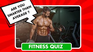 Fitness Quiz Questions  Are You Smarter Than Average [upl. by Honniball]