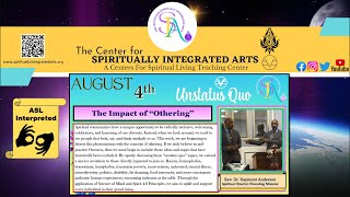 August 4 The Impact of Othering [upl. by Yelsa907]