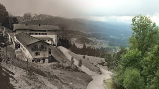 Obersalzberg Now amp Then  Episode 2 The Berghof [upl. by Demaria]