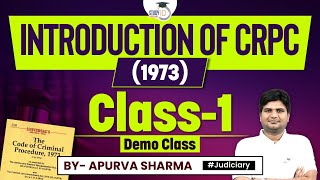 CRPC Lecture in Hindi  Class 1 Introduction to CRPC  StudyIQ Judiciary [upl. by Irama]