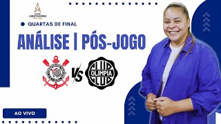 ANÁLISE PÓSJOGO  LIBERTADORES FEMININA  CORINTHIANS X OLIMPIA futebolfeminino libertadoresfem [upl. by Halford]