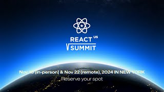 React Summit US 2024🗽 The biggest React conference worldwide is coming back to NY November 19 amp 22 [upl. by Siednarb]