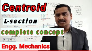 Centroid of lamina Lsection 02 Engineering Mechanics Sumit Dwivedi [upl. by Wehhtam]