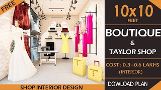 10x10 BOUTIQUE SHOP  Ladies Tailor Shop interior design  Designer Boutique  Ladies Cloth Shop [upl. by Hsirt]