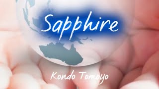 【Sapphire English ver】song by KONDO TOMOYO [upl. by Ahsineg]