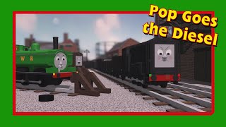 BTWF Remakes  Pop Goes the Diesel  68th Remake [upl. by Akkire159]