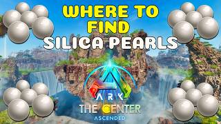 Where to find Silica Pearls The Center  Ark Survival Ascended [upl. by Winne]