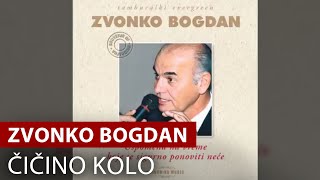 Zvonko Bogdan  ÄŚiÄŤino Kolo  Vojvodina Music Official [upl. by Hafital]