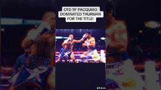 PACQUIAO vs THURMAN BOXING HIGHLIGHTSboxing mannypacquiao boxingvideos boxingnews shorts fyp [upl. by Adnirem820]