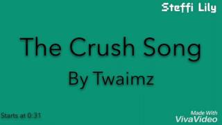 The Crush Song Lyric VideoAudio [upl. by Arral]