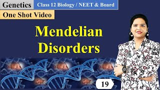 Mendelian Disorders  Genetics Class 12 [upl. by Ylsew]