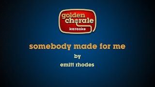 emitt rhodes  somebody made for me karaoke [upl. by Aisital]