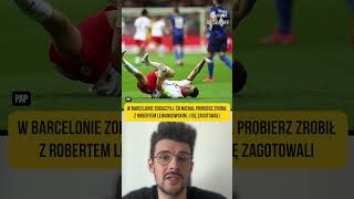 W Barcelonie zobaczyli co Michał Probierz zrobił z Robertem Lewandowskim 🚨 [upl. by Esiuqram500]