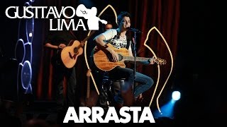 Gusttavo Lima  Arrasta  DVD Inventor dos Amores Clipe Oficial [upl. by Fry]