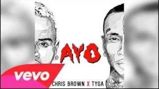 Chris Brown feat Tyga  Ayo Official Clean Audio [upl. by Jacquette]