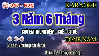 Karaoke Chờ Em Trong Đêm  Nhạc Chế Cu Bể  3 năm 6 tháng có là chi  Tone Nam [upl. by Amilas]