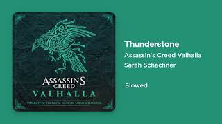 Assassins Creed Valhalla  Thunderstone Slowed [upl. by Nafri]