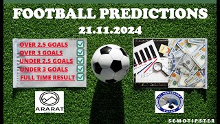 Football Predictions Today 21112024Today Match PredictionFootball Betting TipsSoccer Betting [upl. by Johanna]