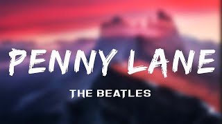 The Beatles  Penny Lane Lyrics [upl. by Douville]