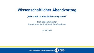 Wie stabil ist das Golfstromsystem  Stefan Rahmstorf PotsdamInstitut für Klimafolgenforschung [upl. by Etnomaj520]