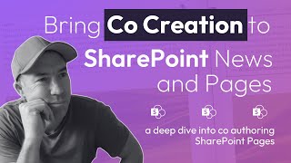 Bring Co Creation to SharePoint Pages with Co Authoring [upl. by Marlane]