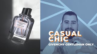 Givenchy GENTLEMAN ONLY CASUAL CHIC  Reseña en Español [upl. by Raoul]