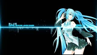 ♫ Nightcore  Blue Female Version ♫ [upl. by Thury222]