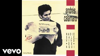 Andrés Calamaro  Pasemos a Otro Tema Official Audio [upl. by Wenz]