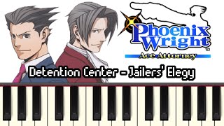 Detention Center Jailers Elegy  Phoenix Wright Ace Attorney Synthesia [upl. by Aedrahs]