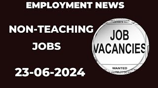 NONTEACHING JOBS 23062024 governmentjob employment 10thpassgovtjob jobs recruitment [upl. by Arym]